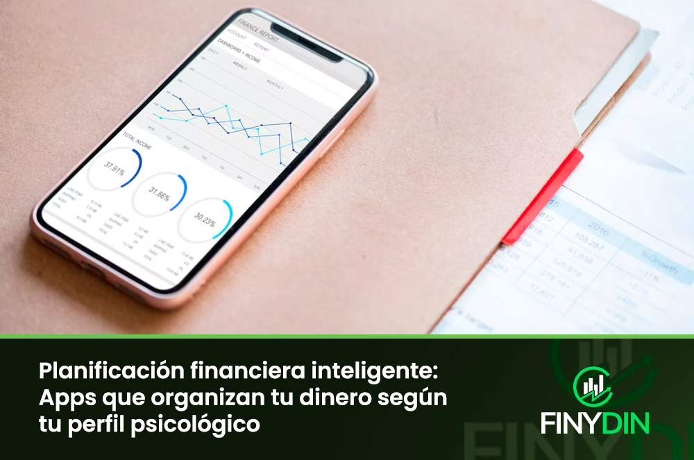 Planificación financiera inteligente Apps que organizan tu dinero según tu perfil psicológico